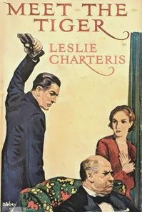 Meet the Tiger — Leslie Charteris cover