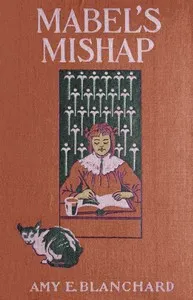 Mabel's mishap — Amy Ella Blanchard cover