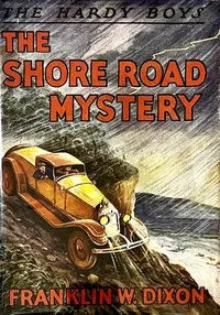 The Shore Road mystery — Franklin W. Dixon cover