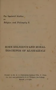 Some religious and moral teachings of Al-Ghazzali : $b Being brief extracts from his Ihya-u-Ulum-id-din cover