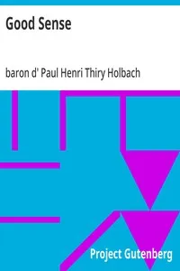 Good Sense — Paul Henri Thiry, baron d' Holbach cover
