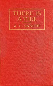 There is a tide — J. C. (John Collis) Snaith cover