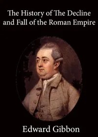 History of the Decline and Fall of the Roman Empire — Volume 3 — Edward Gibbon cover
