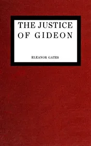 The justice of Gideon cover