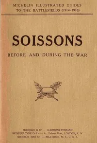 Soissons before and during the war cover