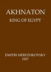 Akhnaton, King of Egypt cover