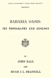 Baharia Oasis: Its topography and geology cover