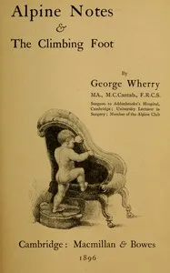 Alpine notes and the climbing foot — George Wherry cover