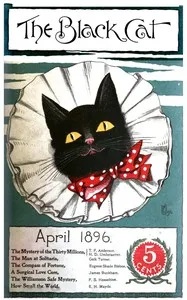The Black Cat, Vol. I, No. 7, April 1896 — Various cover