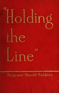 "Holding the line" — Harold Baldwin cover
