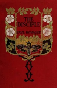 The disciple — Paul Bourget cover