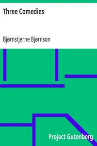 Three Comedies — Bjørnstjerne Bjørnson cover