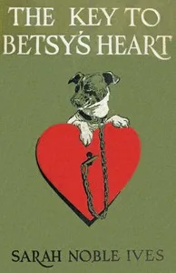 The key to Betsy's heart cover