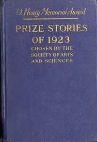 O. Henry memorial award prize stories of 1923 — Anonymous cover