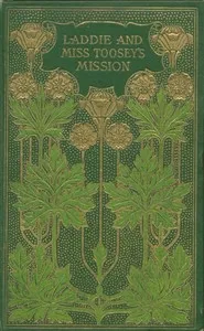 Laddie, and Miss Toosey's mission — Evelyn Whitaker cover