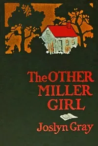The other Miller girl — Joslyn Gray cover