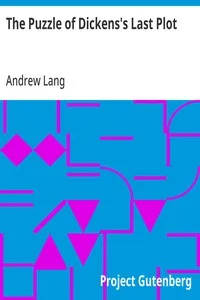 The Puzzle of Dickens's Last Plot — Andrew Lang cover