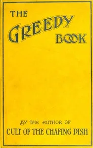 The greedy book : $b A gastronomical anthology — Frank Schloesser cover