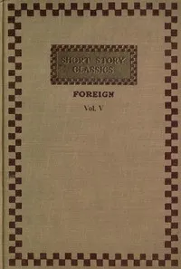 Short story classics (Foreign), Vol. 5, French II — Anonymous cover