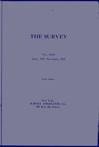 The Survey, Volume 30, Number 4, Apr 26, 1913 cover