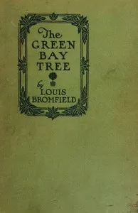 The green bay tree : $b a novel cover
