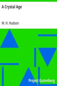 A Crystal Age — W. H. (William Henry) Hudson cover