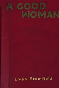 A good woman — Louis Bromfield cover