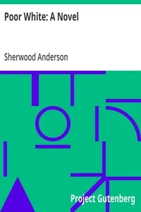 Poor White: A Novel — Sherwood Anderson cover