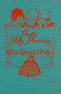 Pretty Polly Perkins — Ethel Calvert Phillips cover