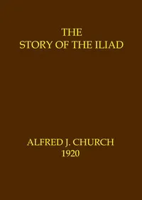 The story of the Iliad cover