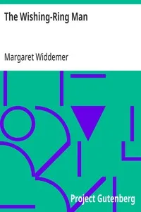 The Wishing-Ring Man — Margaret Widdemer cover