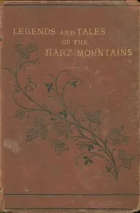 Legends and tales of the Harz Mountains — Toofie Lauder cover