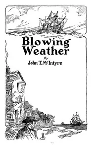 Blowing weather — John T. (John Thomas) McIntyre cover