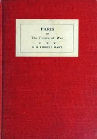 Paris : $b or, the future of war cover