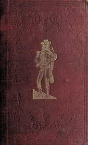 California illustrated : $b including a description of the Panama and Nicaragua routes — J. M. (John M.) Letts cover
