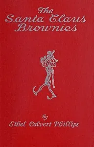 The Santa Claus Brownies — Ethel Calvert Phillips cover
