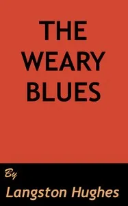 The weary blues — Langston Hughes cover