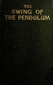 The swing of the pendulum — Adriana Spadoni cover