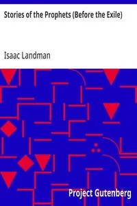 Stories of the Prophets (Before the Exile) — Isaac Landman cover