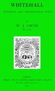 Whitehall: historical and architectural notes cover