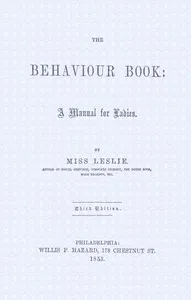 The behaviour book : $b A manual for ladies cover