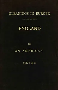 Gleanings in Europe : $b England, vol. 1 of 2 — James Fenimore Cooper cover