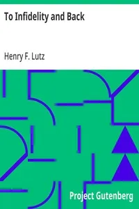 To Infidelity and Back — Henry F. (Henry Frey) Lutz cover