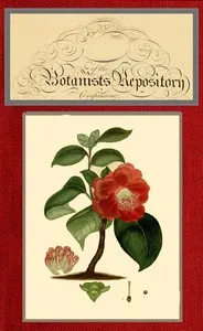 The botanist's repository for new and rare plants; vol. 09 [of 10] — Henry Cranke, active 1799-1828 Andrews cover