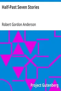 Half-Past Seven Stories — Robert Gordon Anderson cover