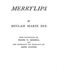 Merrylips — Beulah Marie Dix cover