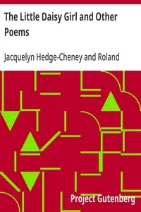 The Little Daisy Girl and Other Poems — Roland Cheney cover