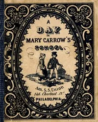 A day in Mary Carrow's school — Anonymous cover