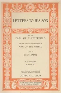 Quotes and Images from Chesterfield's Letters to His Son cover