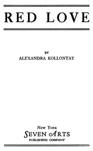 Red love — A. (Aleksandra) Kollontai cover